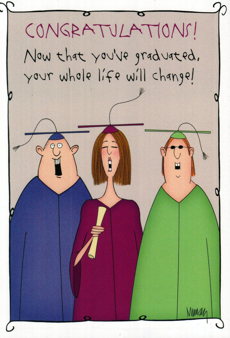 Your Life Will Change Graduation Card - Shelburne Country Store