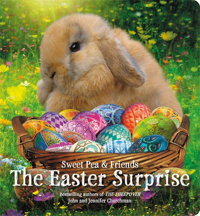 Sweet Pea And Friends The Easter Surprise Board Book - Shelburne Country Store