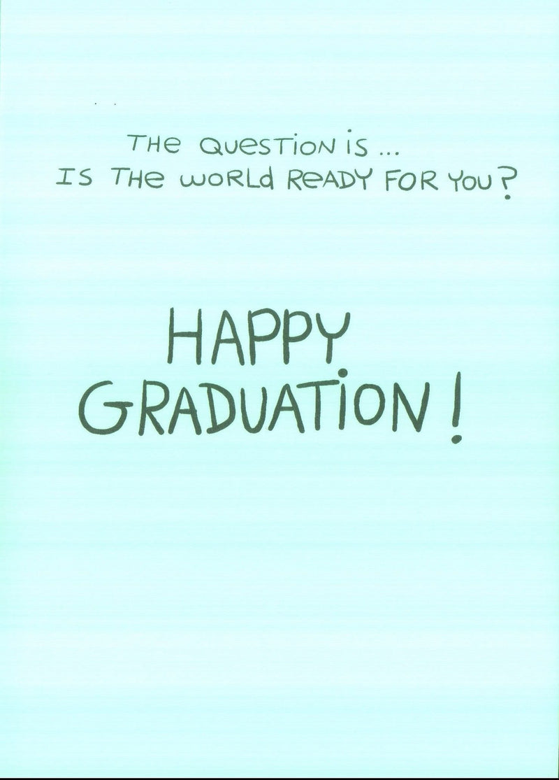 Graduation Card - Is The World Ready - Shelburne Country Store