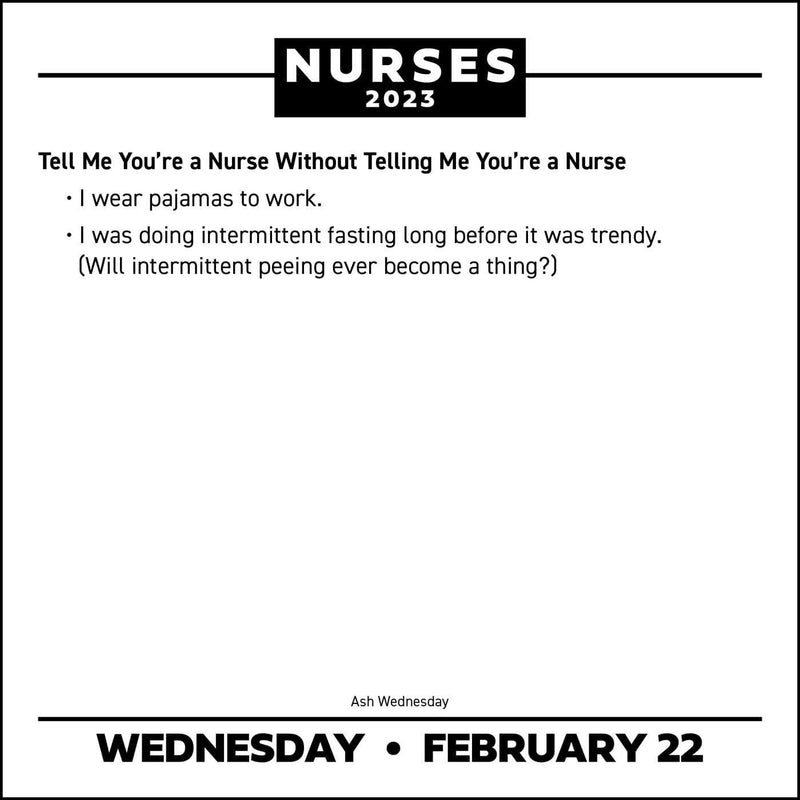 Nurses 2023 day-to-day Calendar Jokes, Quotes, and Anecdotes - Shelburne Country Store