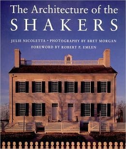 The Architecture Of The Shakers [Hardcover] - Shelburne Country Store