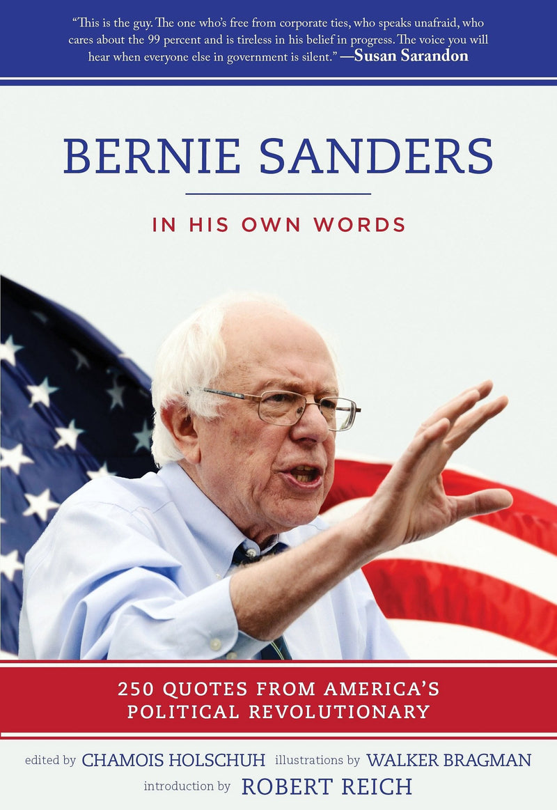 Bernie Sanders In His Own Words Paperback - Shelburne Country Store