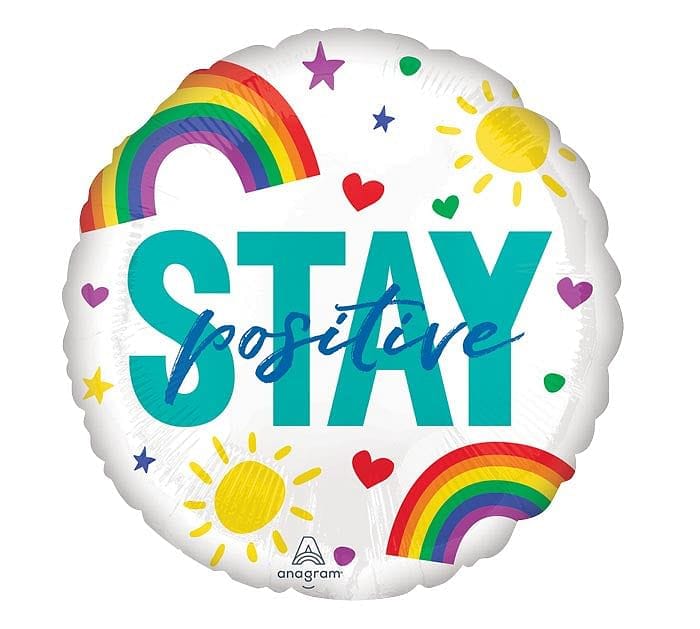 Stay Positive We Got This  Foil Mylar Balloon - Shelburne Country Store