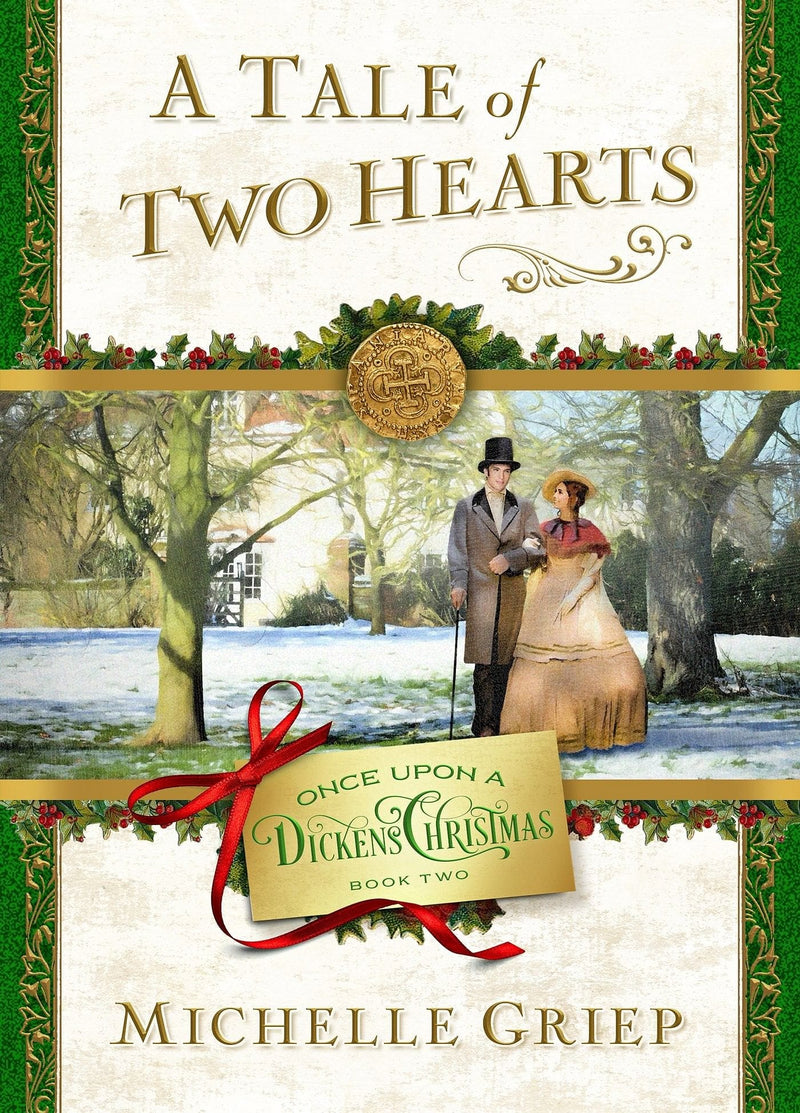 A Tale of Two Hearts: Book 2 in Once Upon a Dickens Christmas - Shelburne Country Store