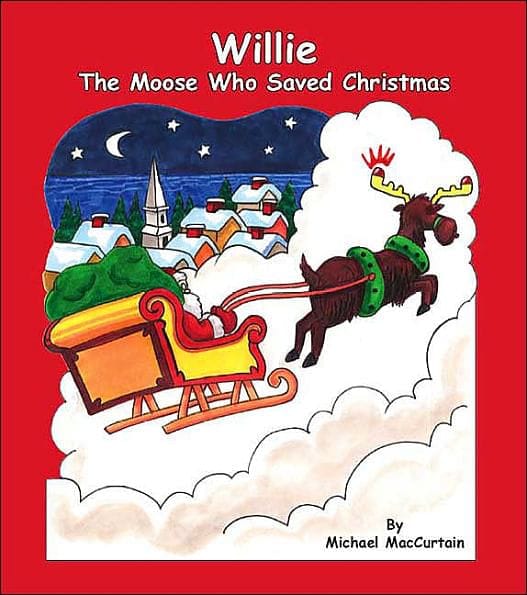 Willie The Moose Who Saved Christmas - Shelburne Country Store