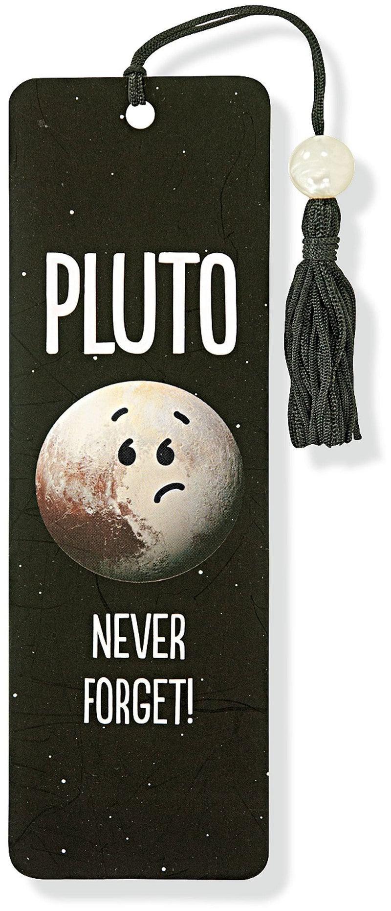 Pluto Never Forget Bookmark - Shelburne Country Store