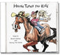 Horse Tunes for Kids (CD) - Shelburne Country Store