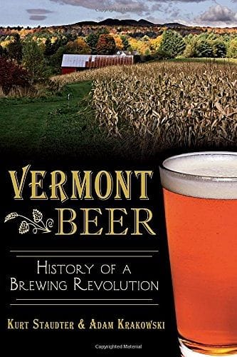Vermont Beer: History Of A Brewing Revolution - Shelburne Country Store