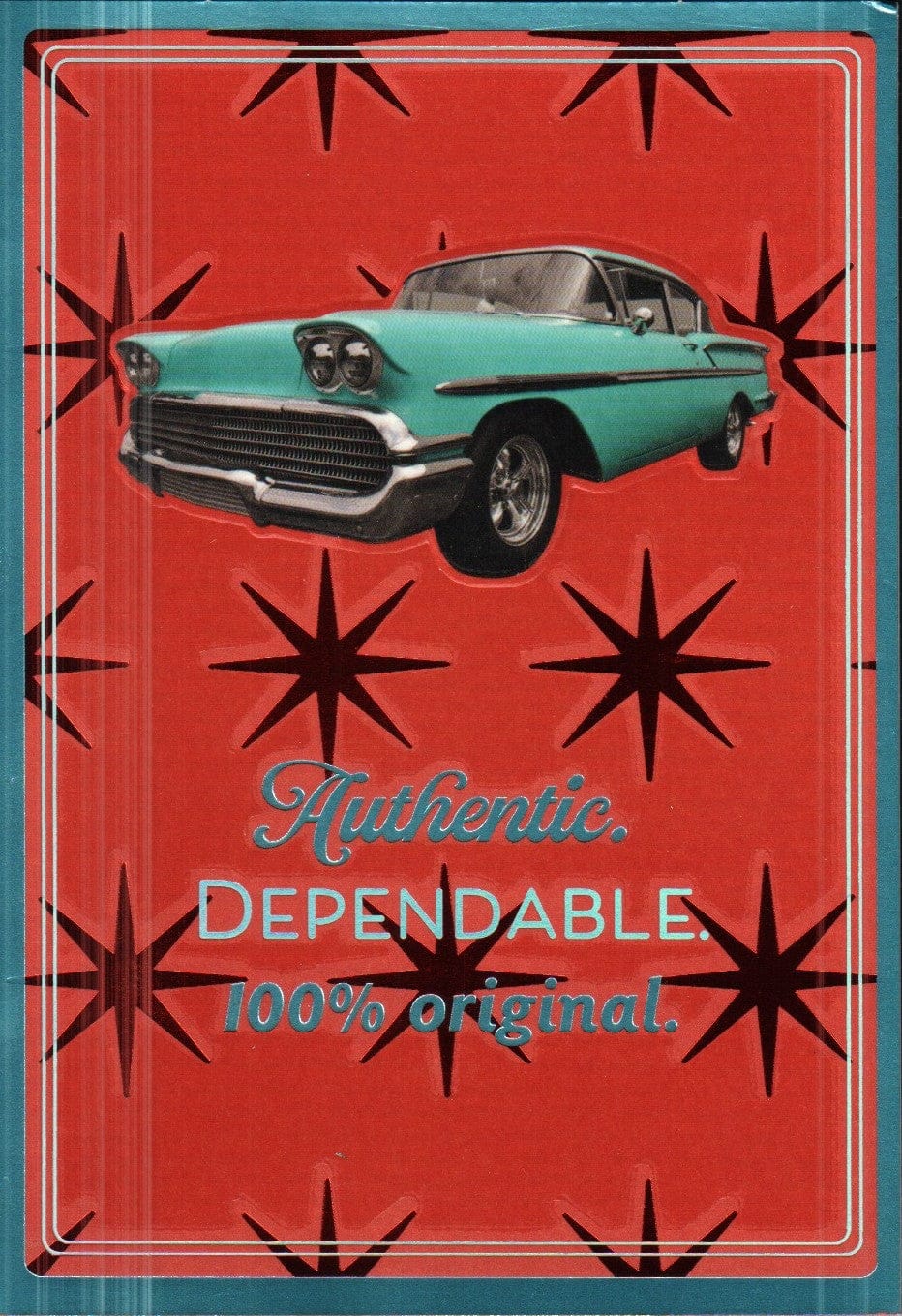 Authentic Dependable 100% Original Birthday Card - Shelburne Country Store