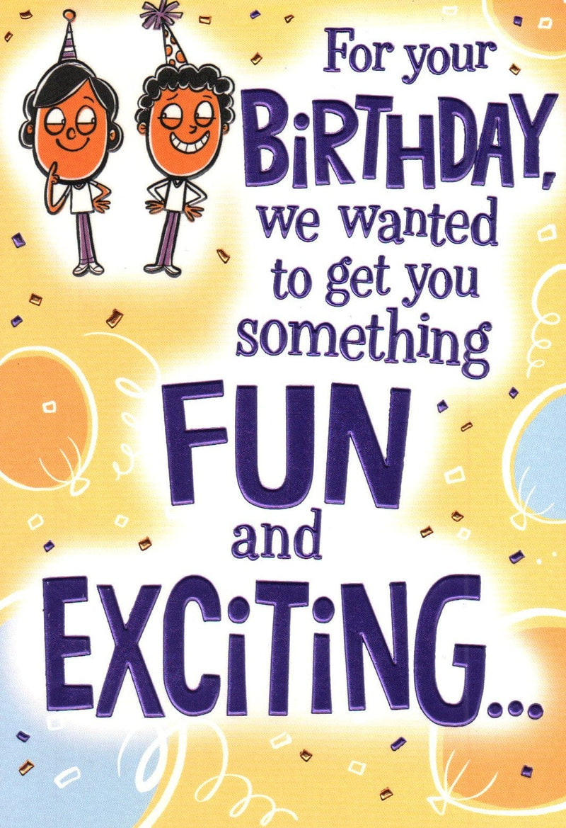 Something Fun and Exciting Birthday Card - Shelburne Country Store