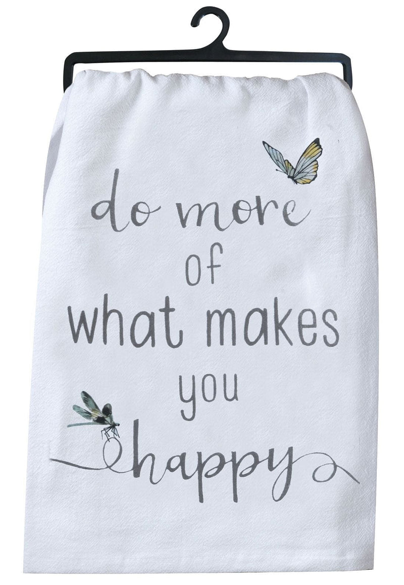 Do More of What Makes You Happy Krinkle Flour Sack Towel - Shelburne Country Store