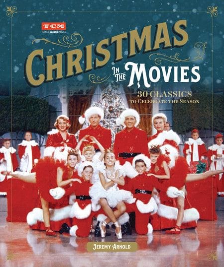 Turner Classic Movies Christmas in the Movies - Shelburne Country Store
