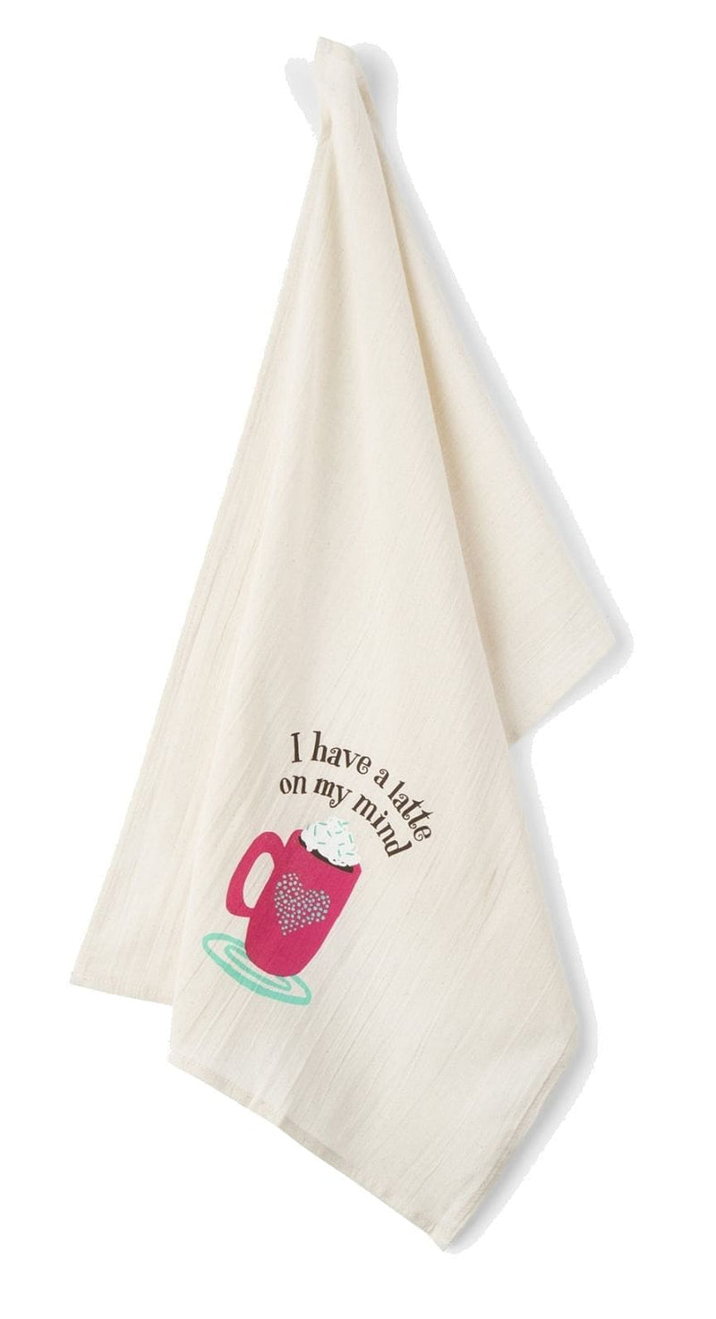 I Have A Latte On My Mind Tea Towel - Shelburne Country Store